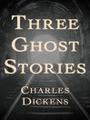 Cover image for Three Ghost Stories
